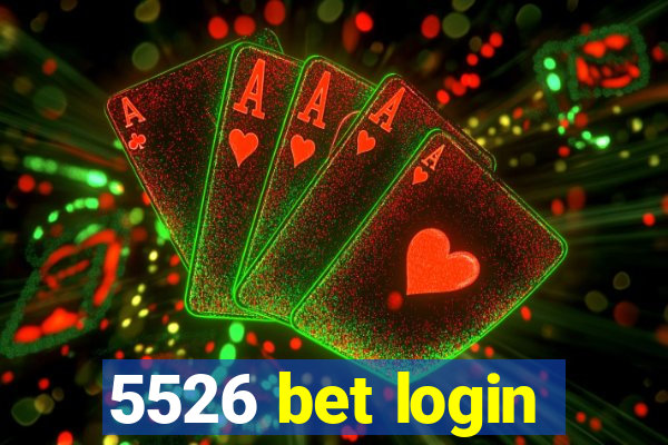 5526 bet login